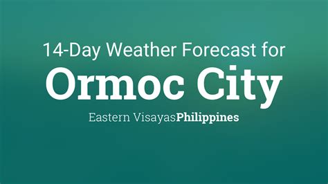 ndrrmc weather forecast today|Ormoc City, Leyte, Philippines Weather Forecast .